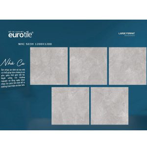 gach-lat-nen-eurotile-nhc-s03h-120x120cm-men-bong-nhe-1